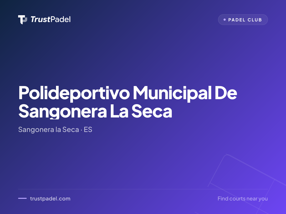 Polideportivo Municipal De Sangonera La Seca padel club