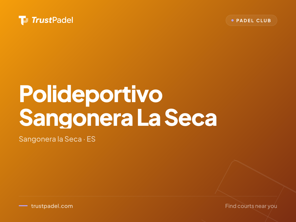 Polideportivo Sangonera La Seca padel club