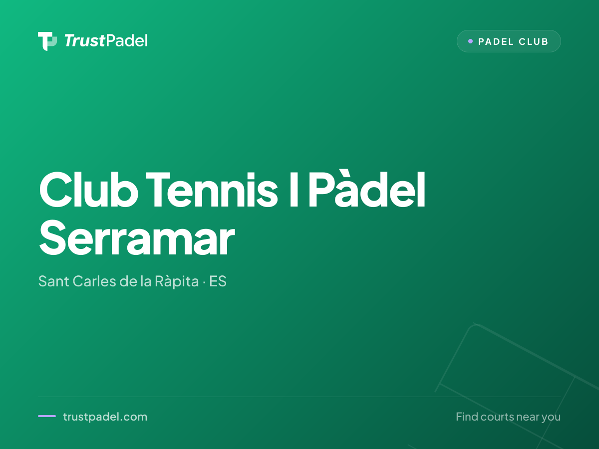 Club Tennis I Pàdel Serramar padel club