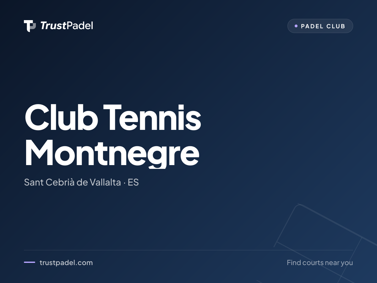 Club Tennis Montnegre padel club