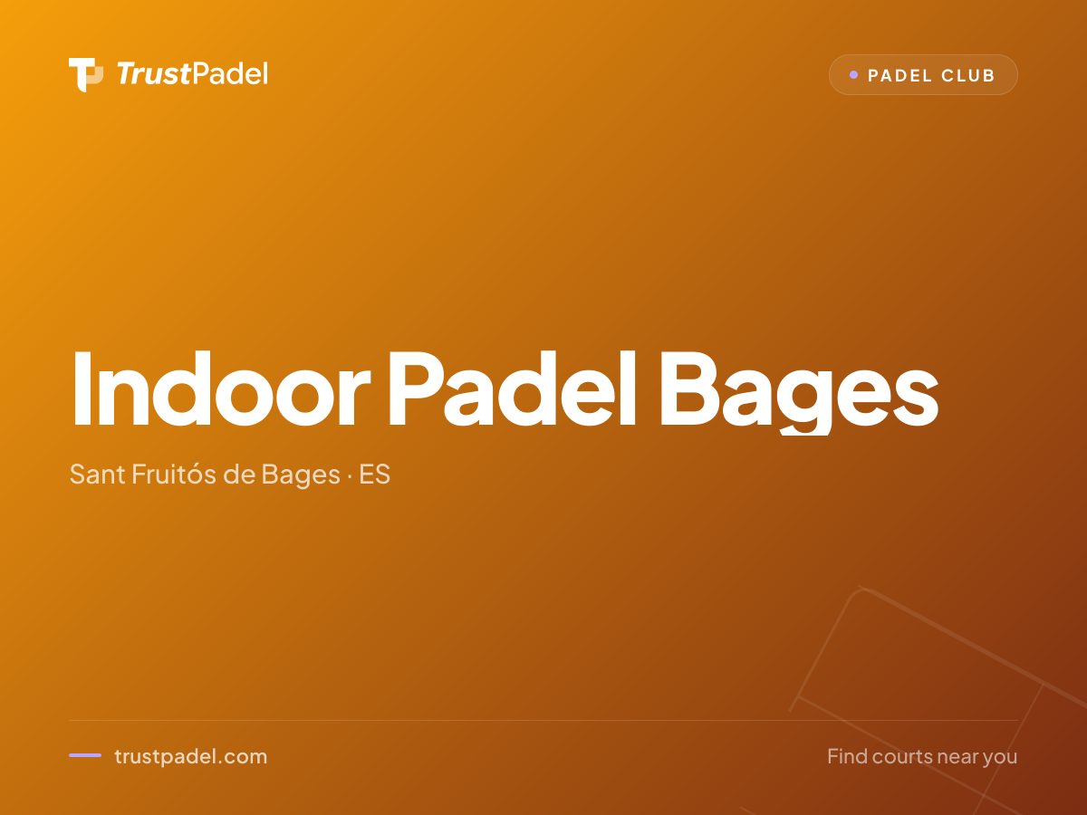 Indoor Padel Bages padel club