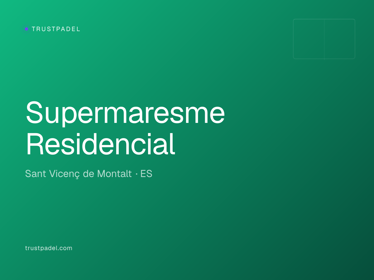 Supermaresme Residencial padel club