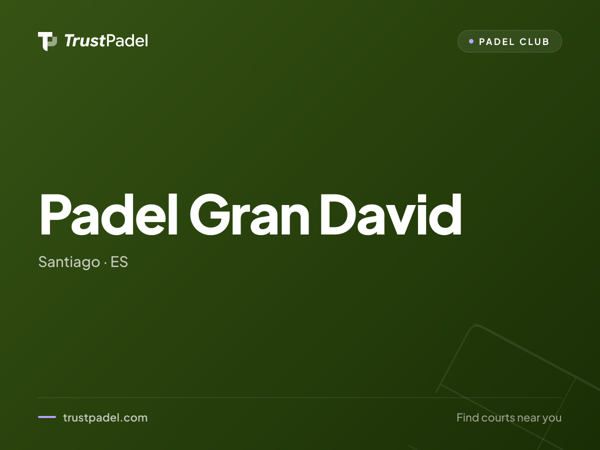 Padel Gran David padel club