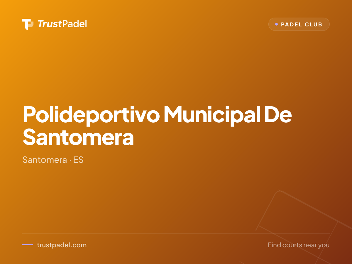 Polideportivo Municipal De Santomera padel club