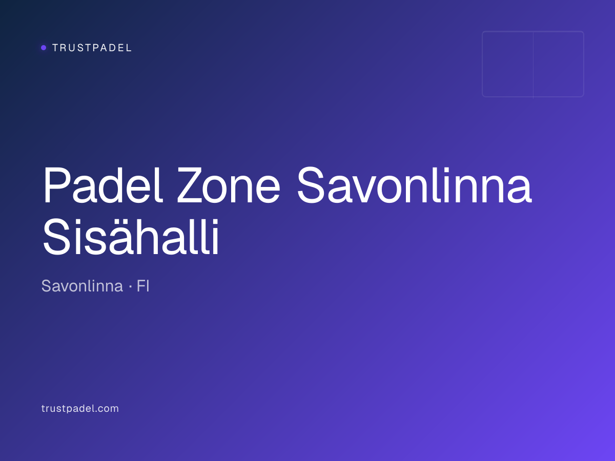 Padel Zone Savonlinna Sisähalli padel club