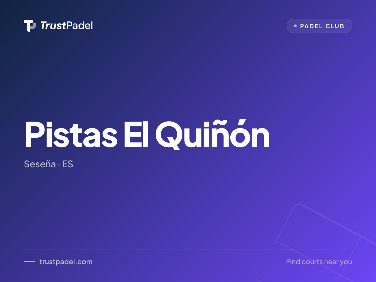 Pistas El Quiñón padel club