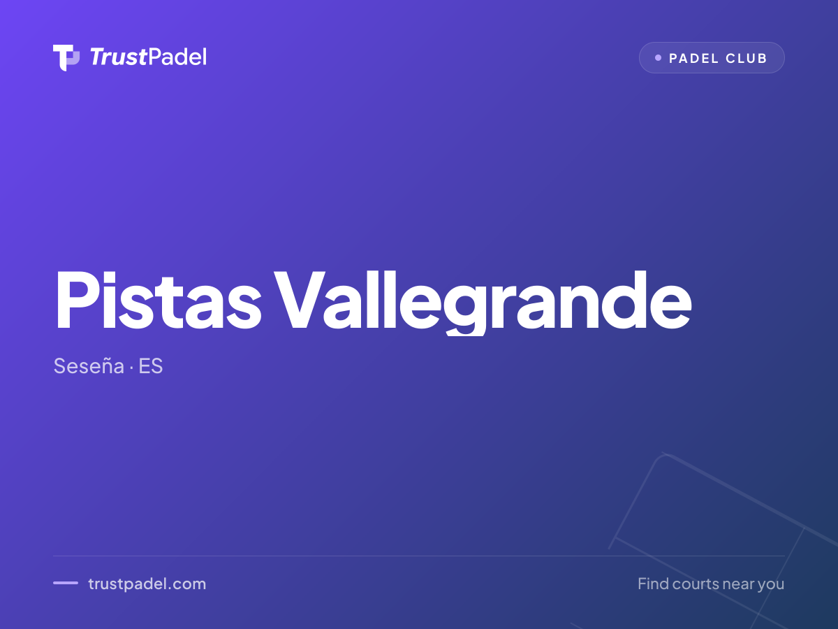 Pistas Vallegrande padel club