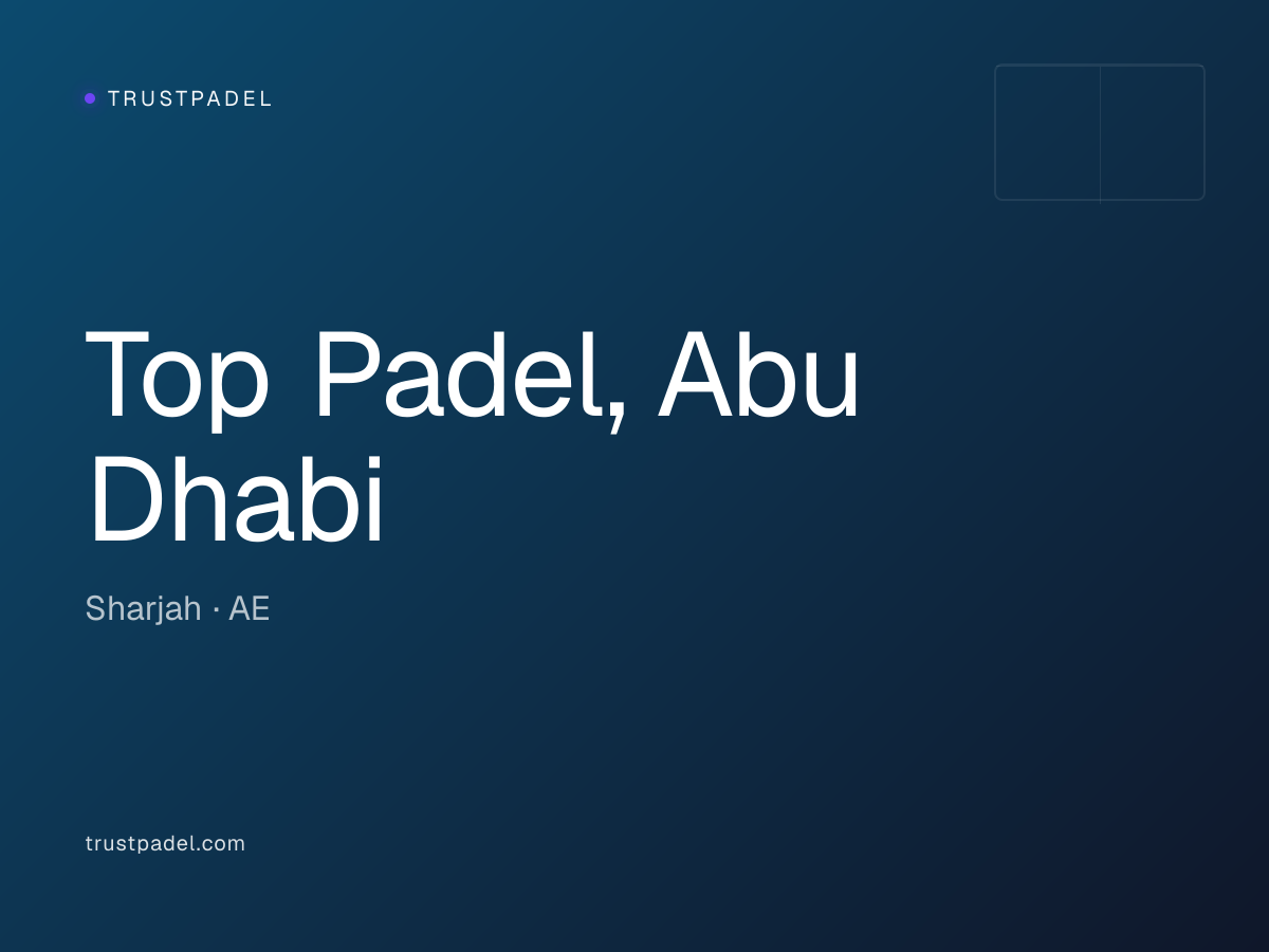 Top Padel, Abu Dhabi padel club