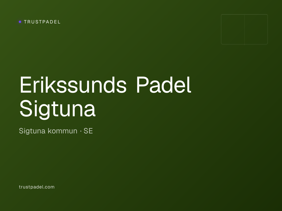 Erikssunds Padel Sigtuna padel club