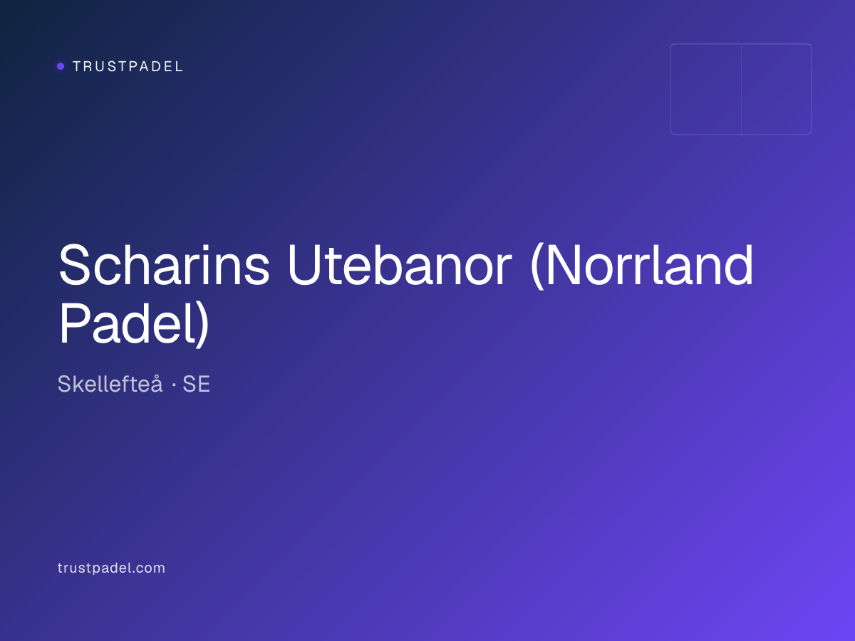 Scharins Utebanor (Norrland Padel) padel club