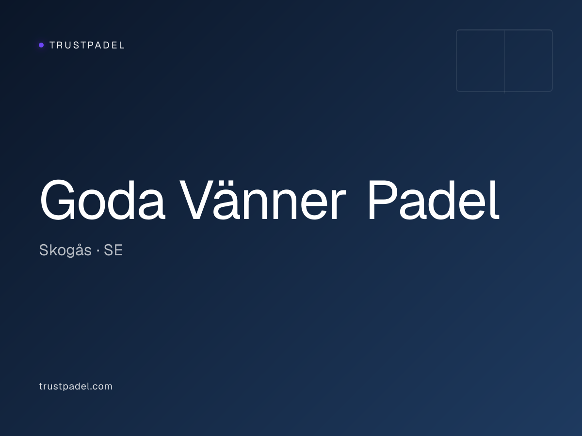 Goda Vänner Padel padel club