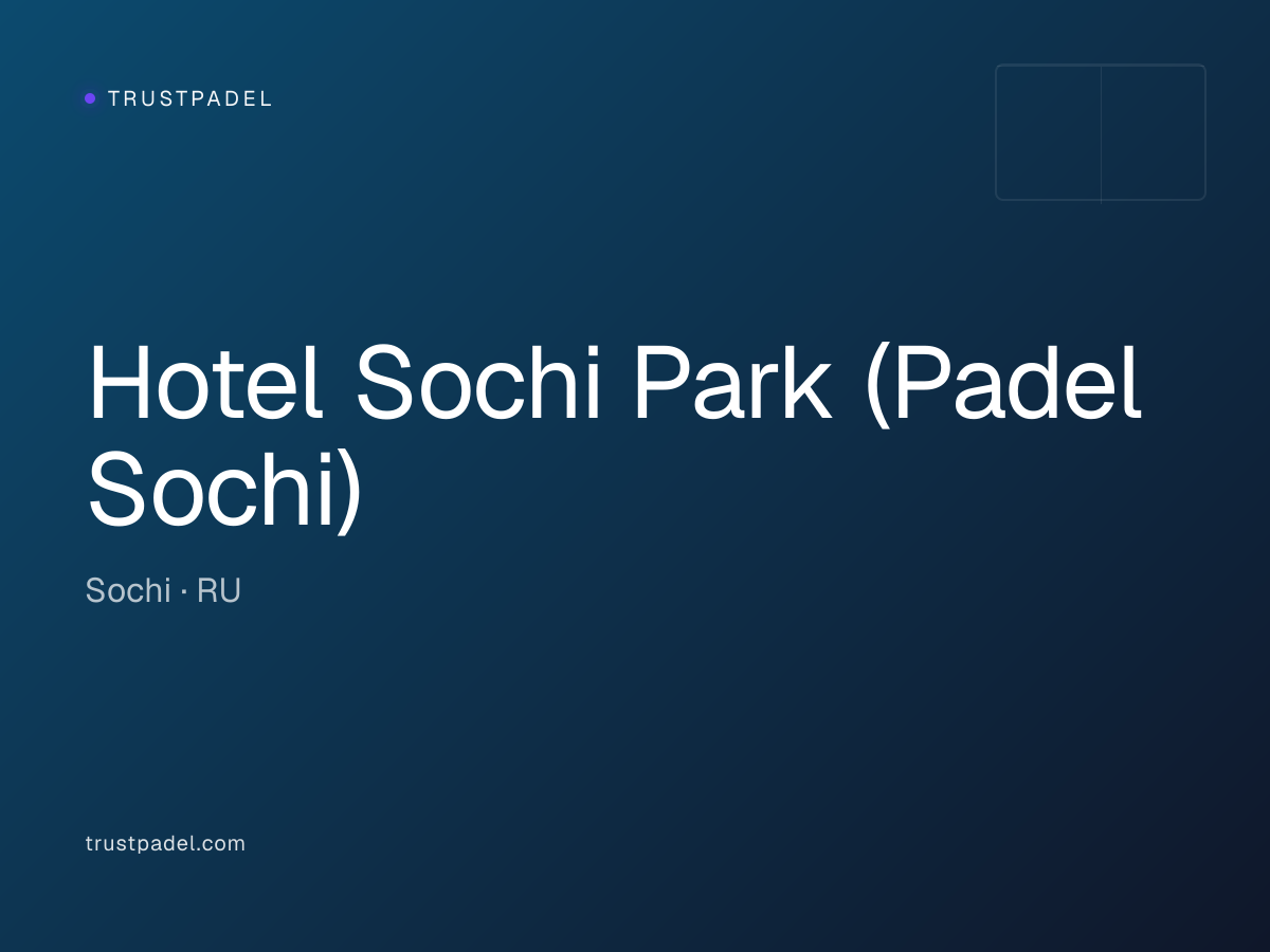 Hotel Sochi Park (Padel Sochi) padel club