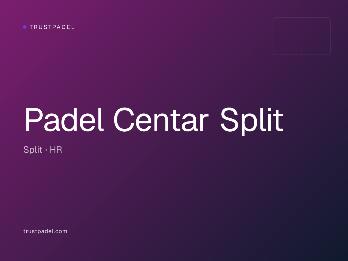 Padel Centar Split padel club