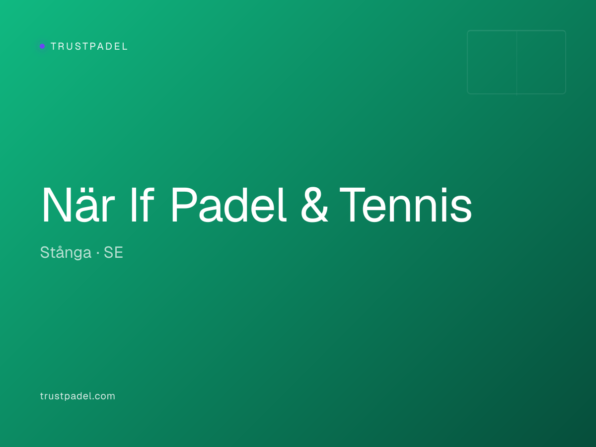 När If Padel & Tennis padel club