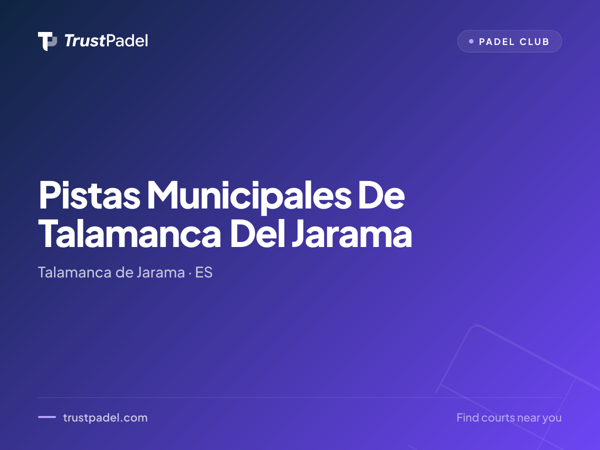 Pistas Municipales De Talamanca Del Jarama padel club