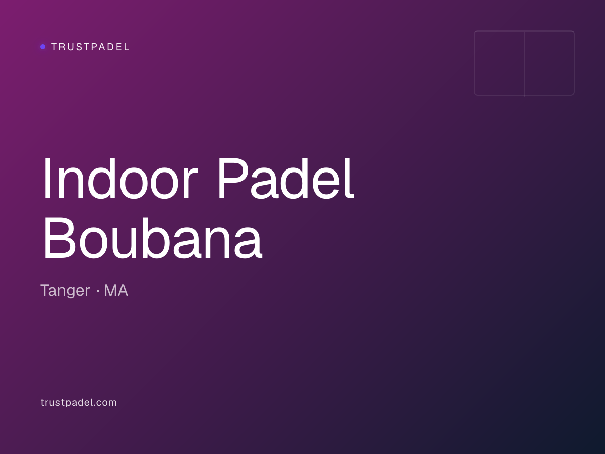 Indoor Padel Boubana padel club