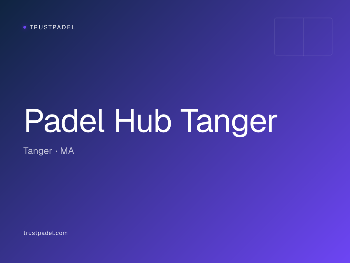 Padel Hub Tanger padel club
