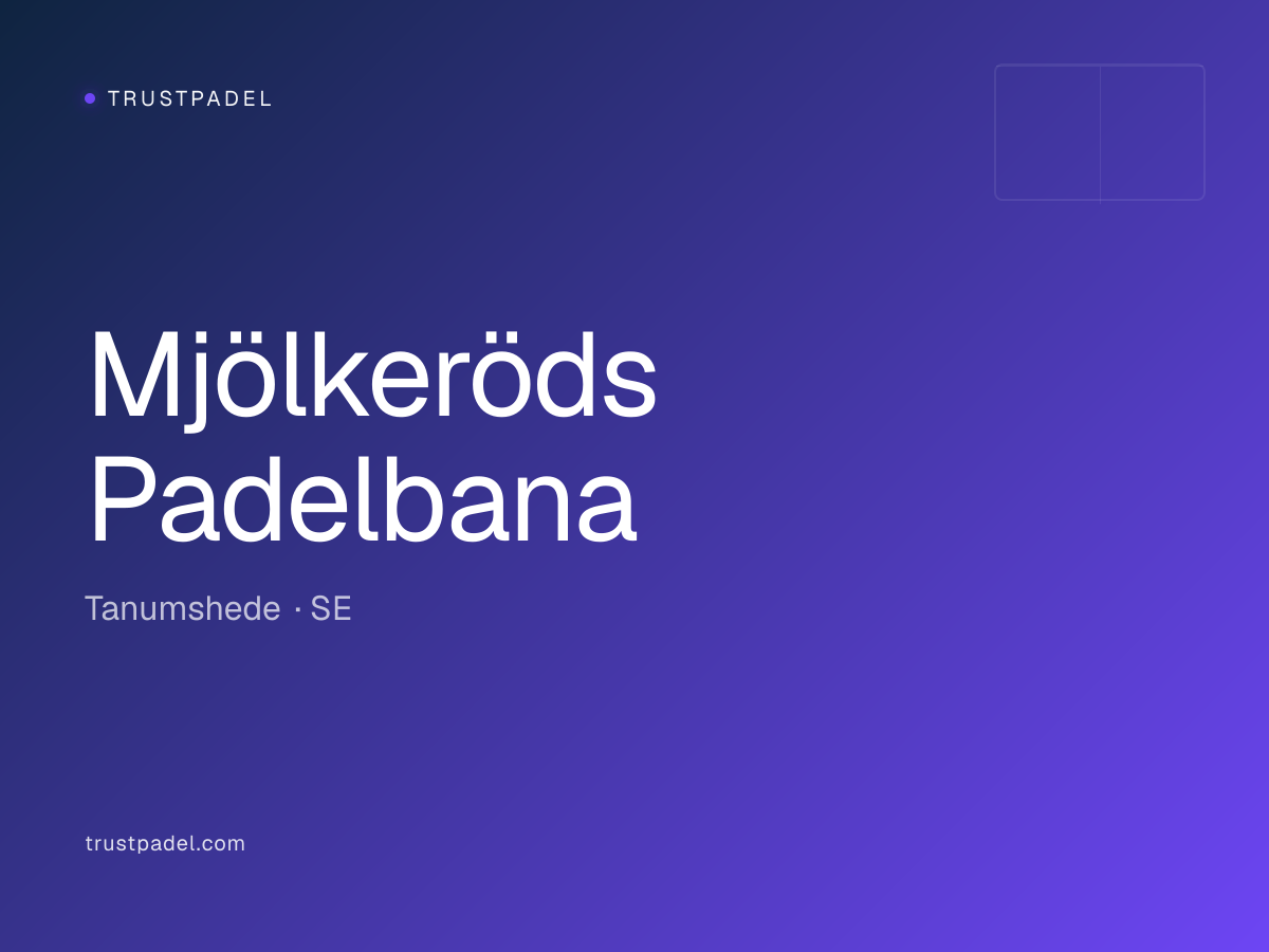 Mjölkeröds Padelbana padel club