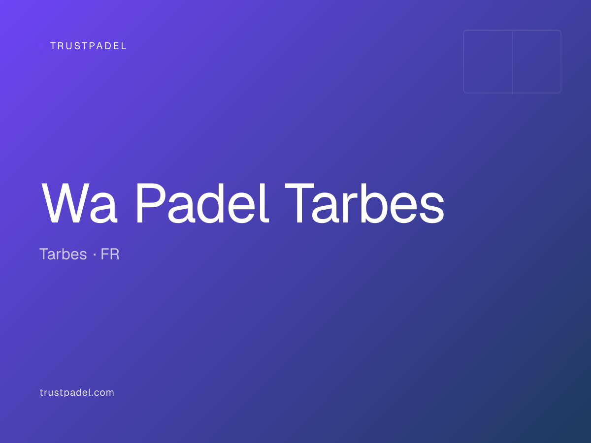 Wa Padel Tarbes padel club
