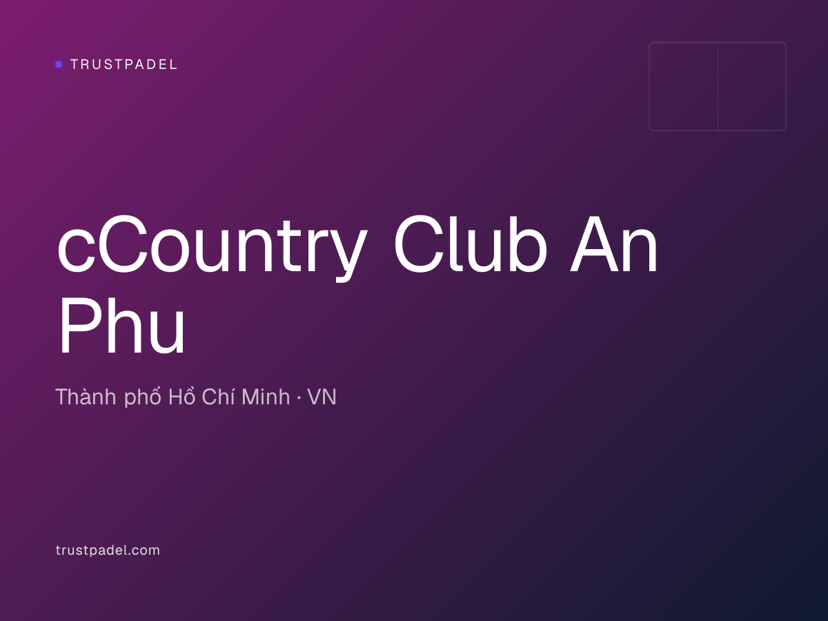 cCountry Club An Phu padel club