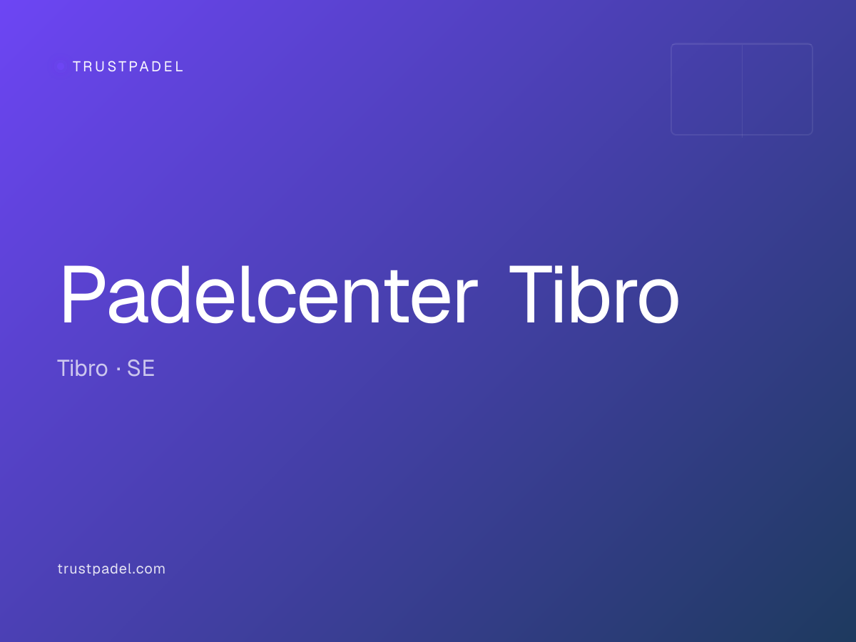 Padelcenter Tibro padel club