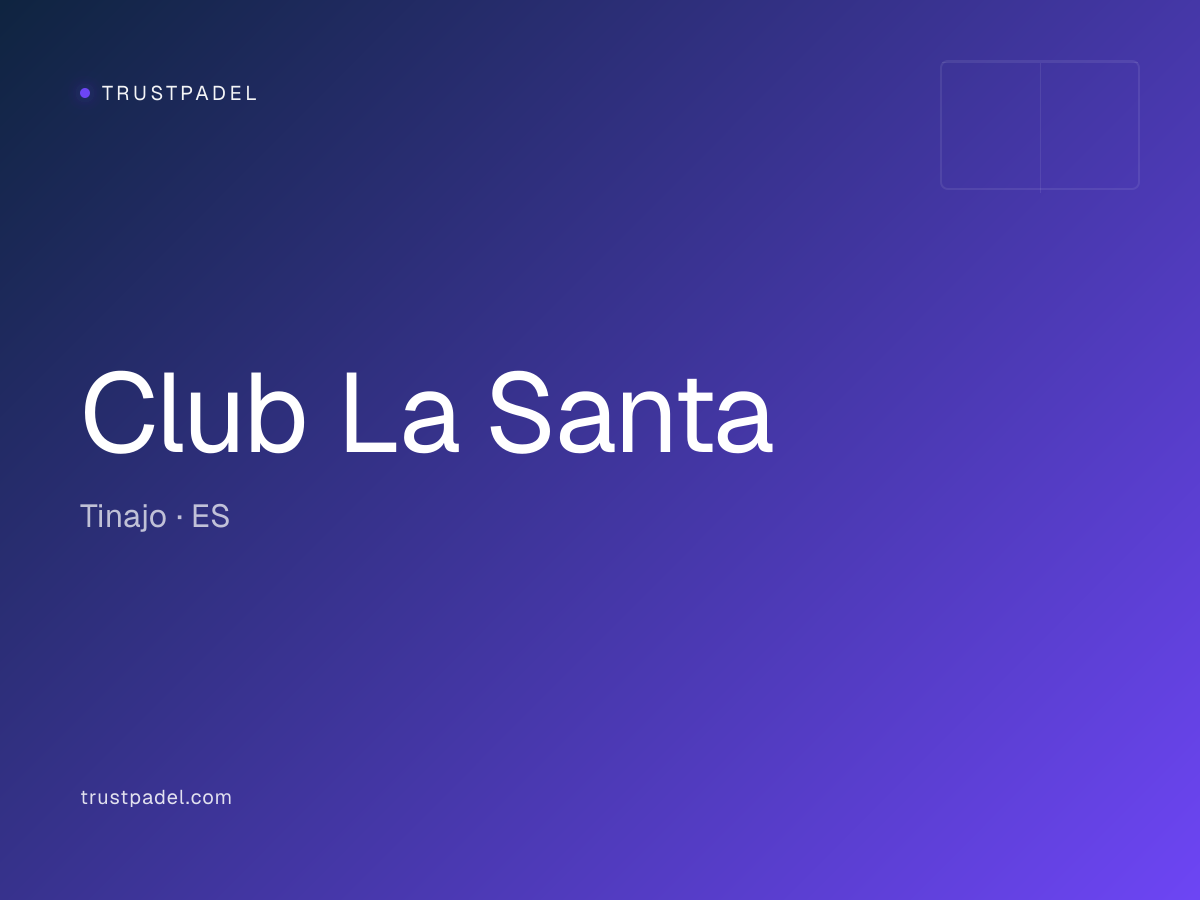 Club La Santa padel club