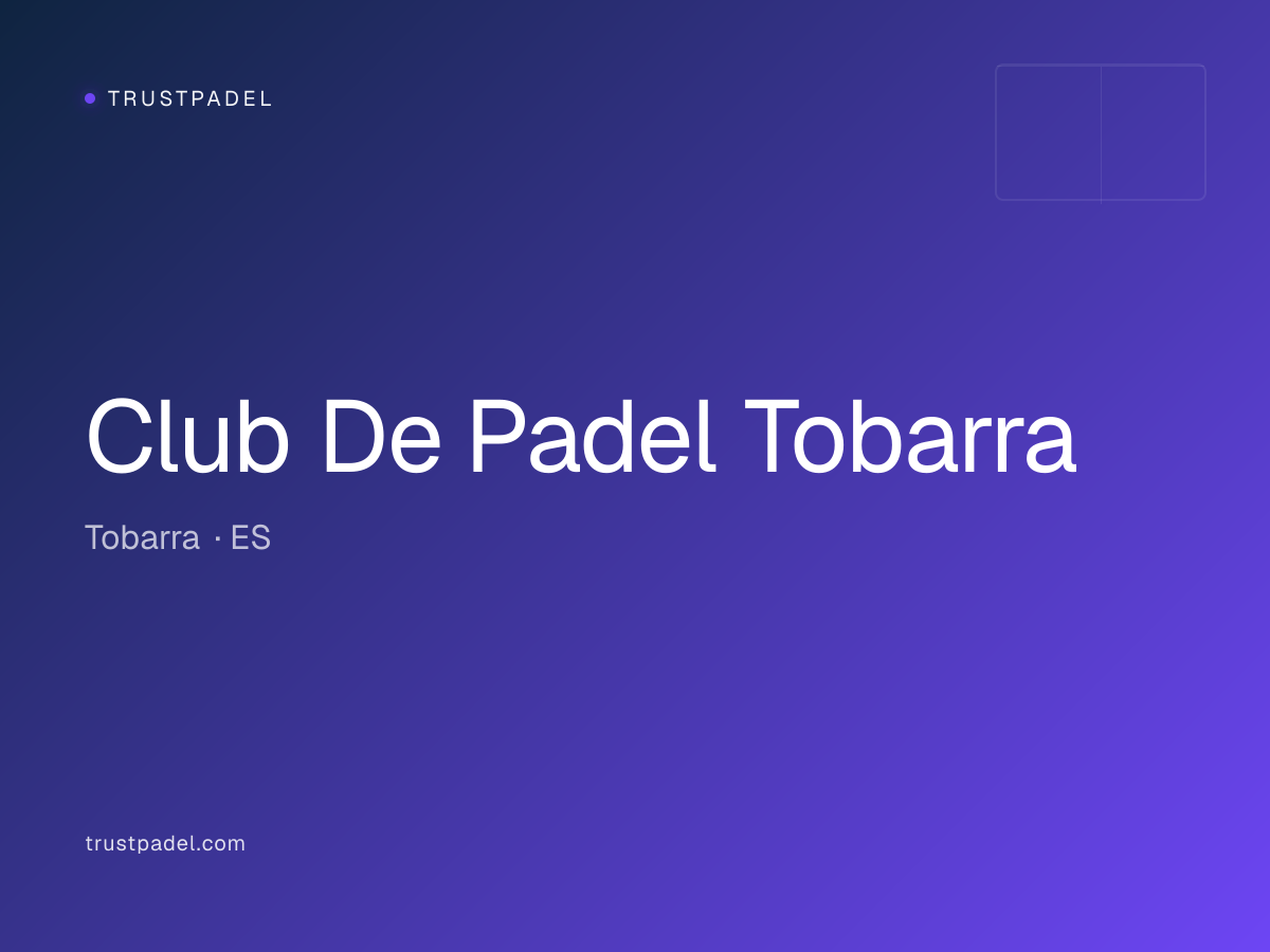 Club De Padel Tobarra padel club