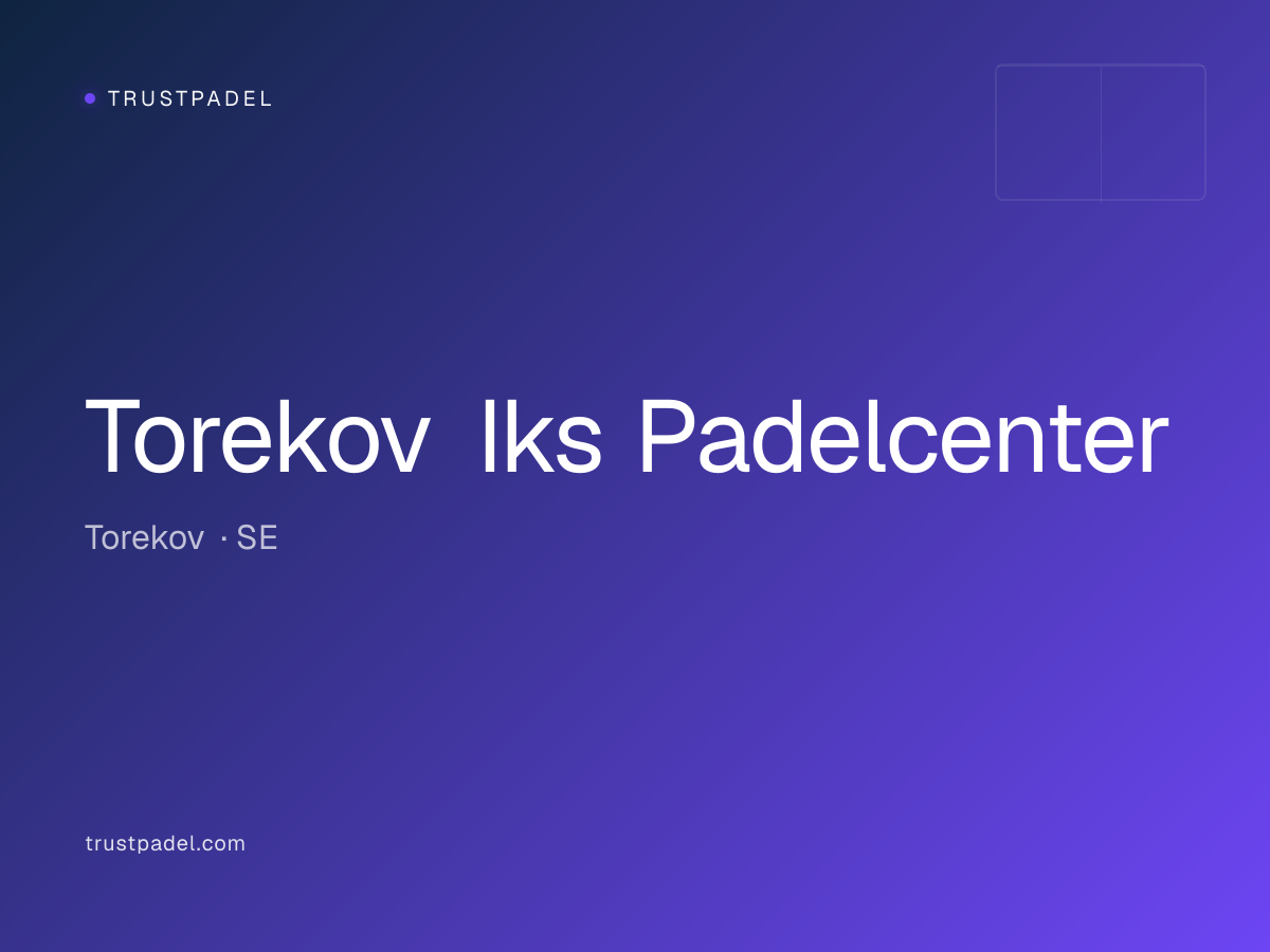 Torekov Iks Padelcenter padel club