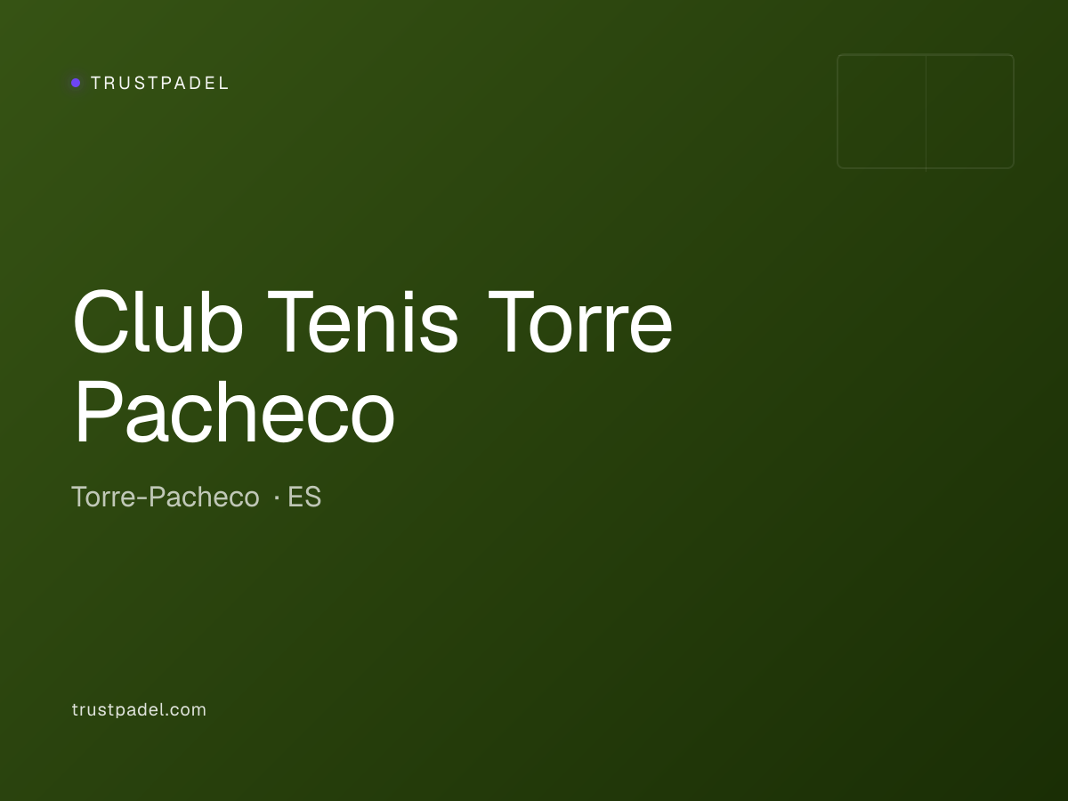 Club Tenis Torre Pacheco padel club