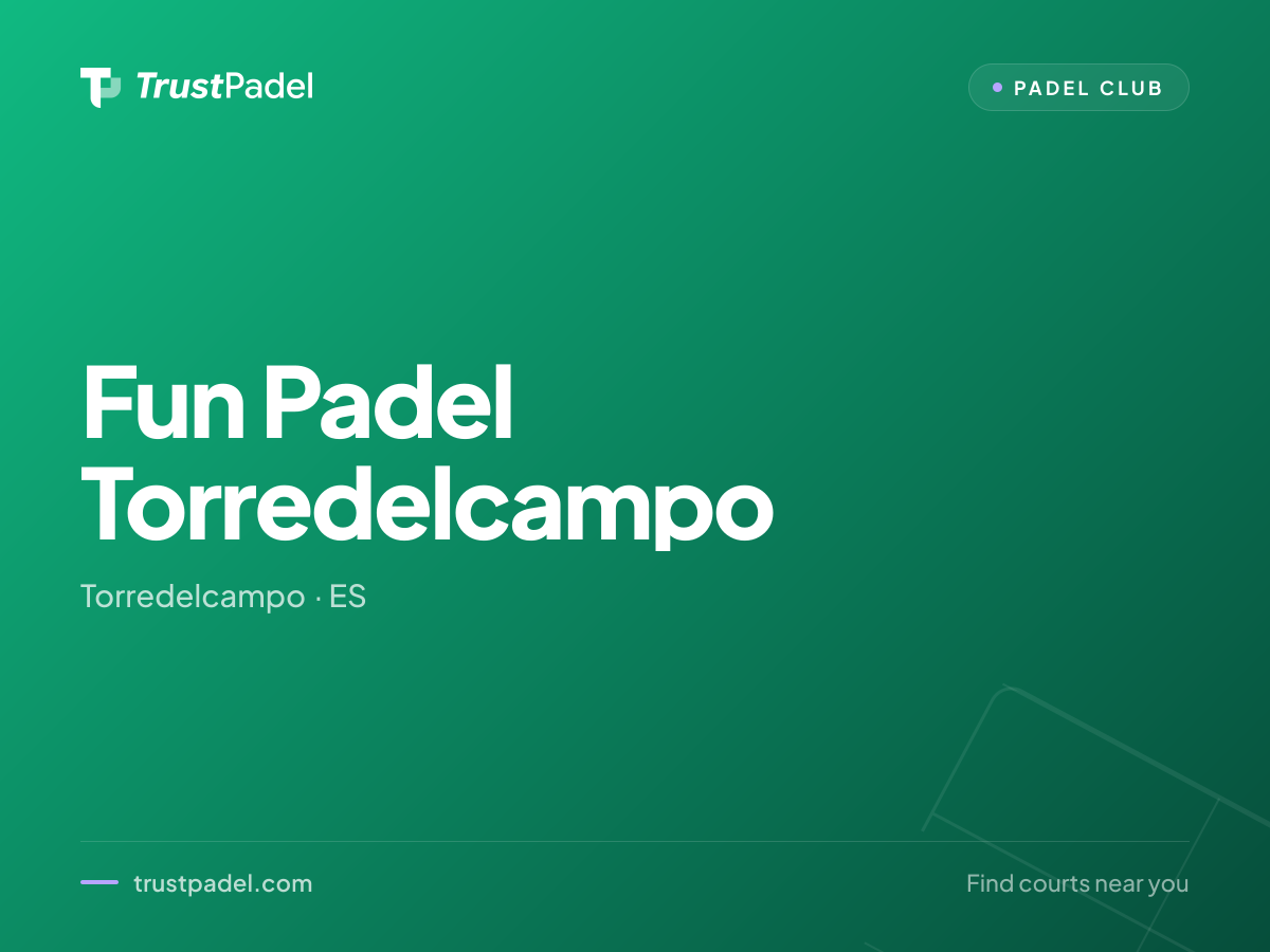Fun Padel Torredelcampo padel club
