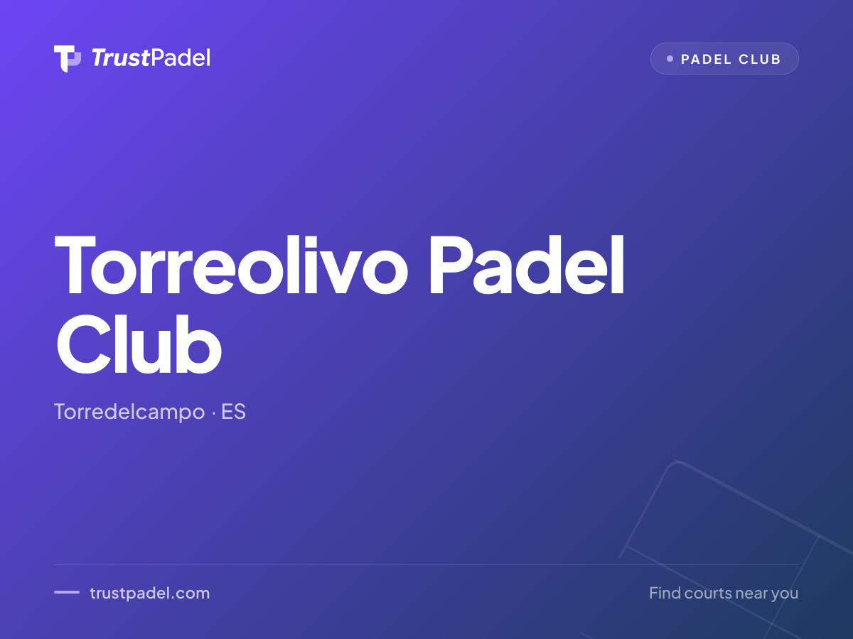 Torreolivo Padel Club padel club