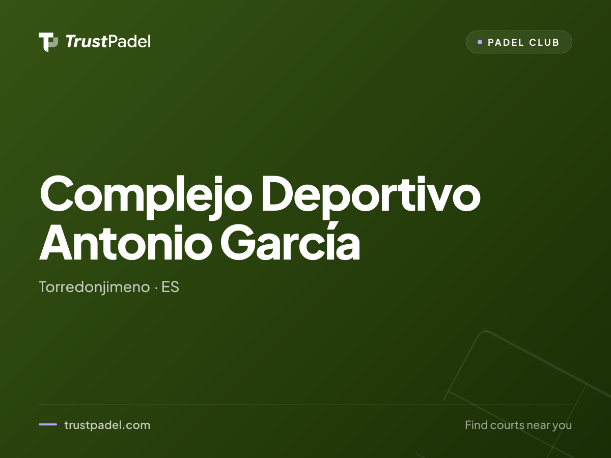 Complejo Deportivo Antonio García padel club