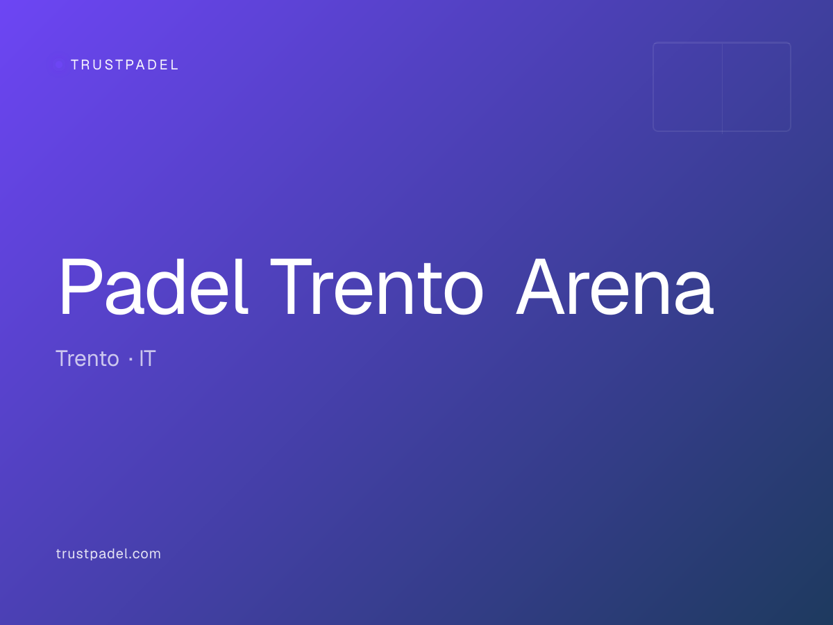 Padel Trento Arena padel club