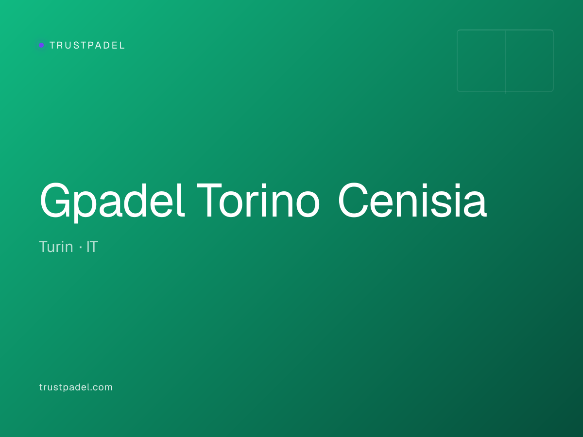 Gpadel Torino Cenisia padel club