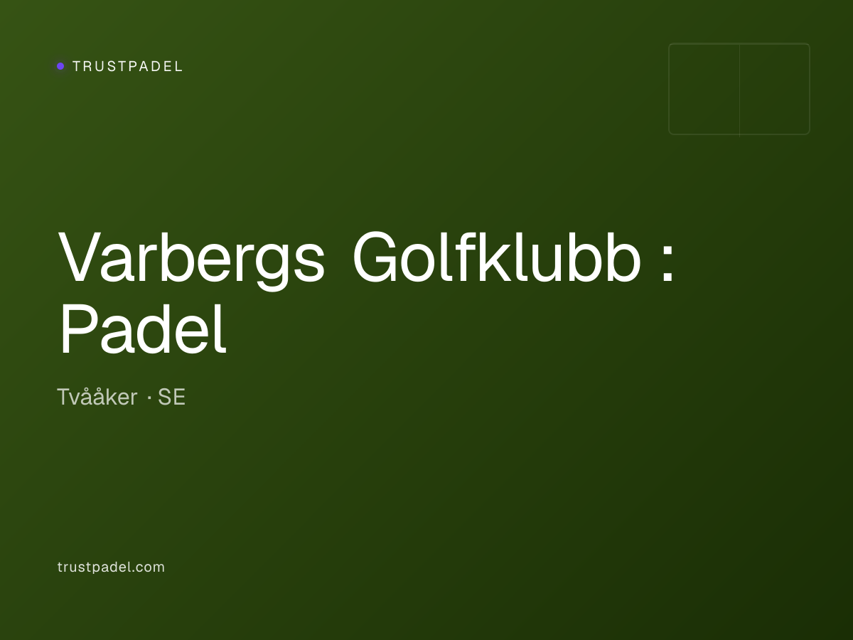 Varbergs Golfklubb : Padel padel club