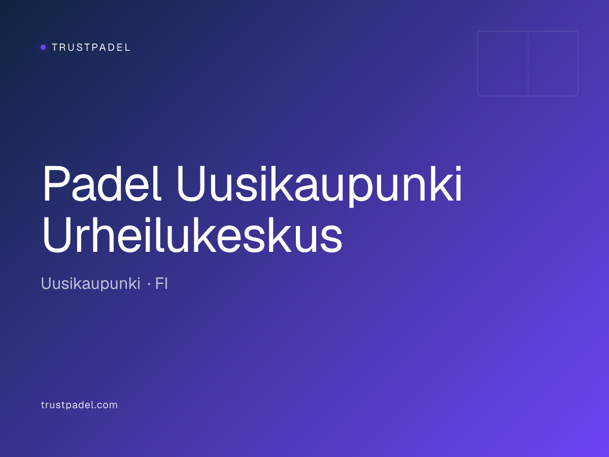 Padel Uusikaupunki Urheilukeskus padel club