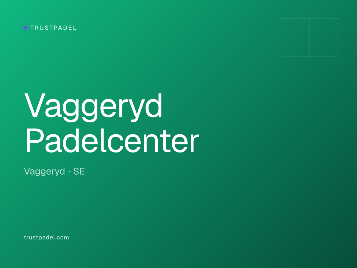 Vaggeryd Padelcenter padel club