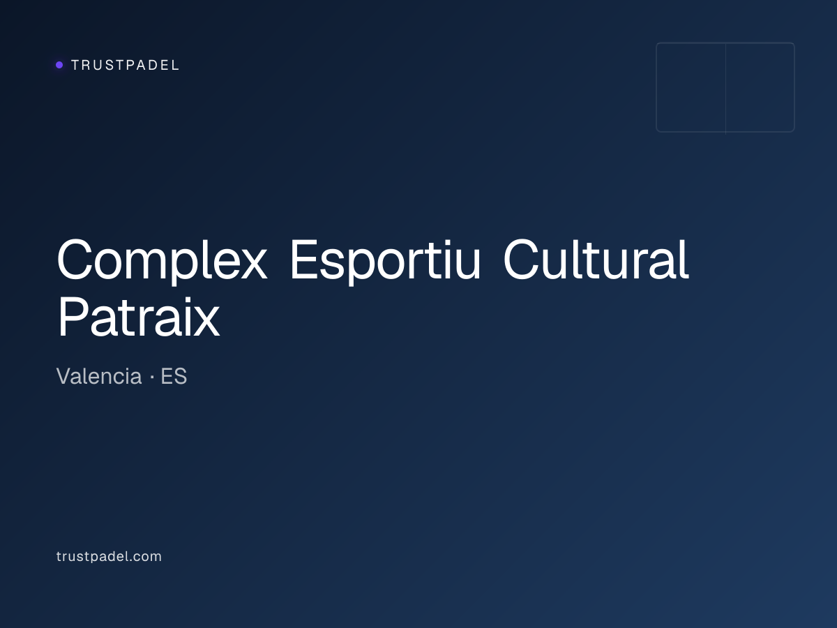Complex Esportiu Cultural Patraix padel club