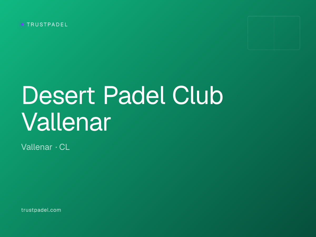 Desert Padel Club Vallenar padel club