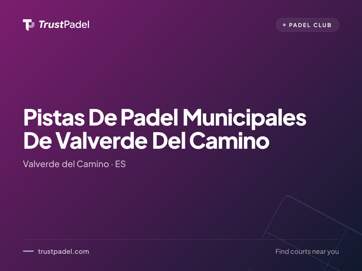 Pistas De Padel Municipales De Valverde Del Camino padel club