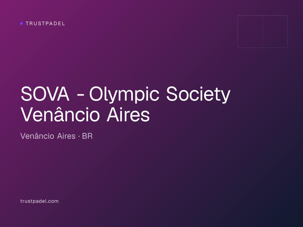SOVA - Olympic Society Venâncio Aires padel club