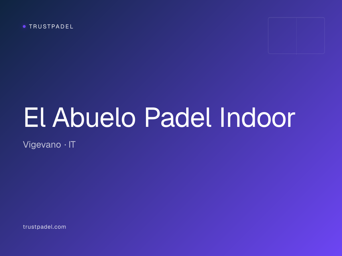 El Abuelo Padel Indoor padel club