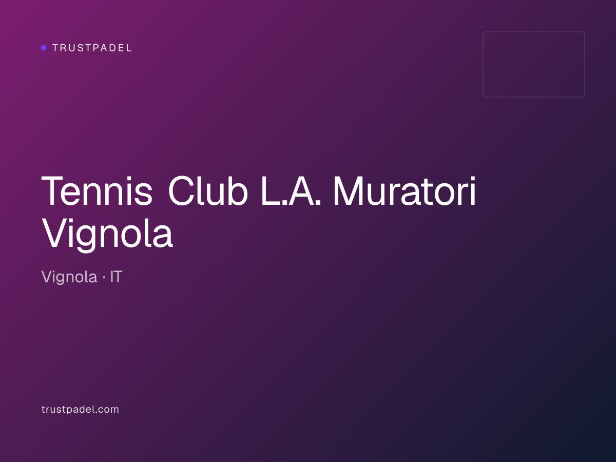 Tennis Club L.A. Muratori Vignola padel club