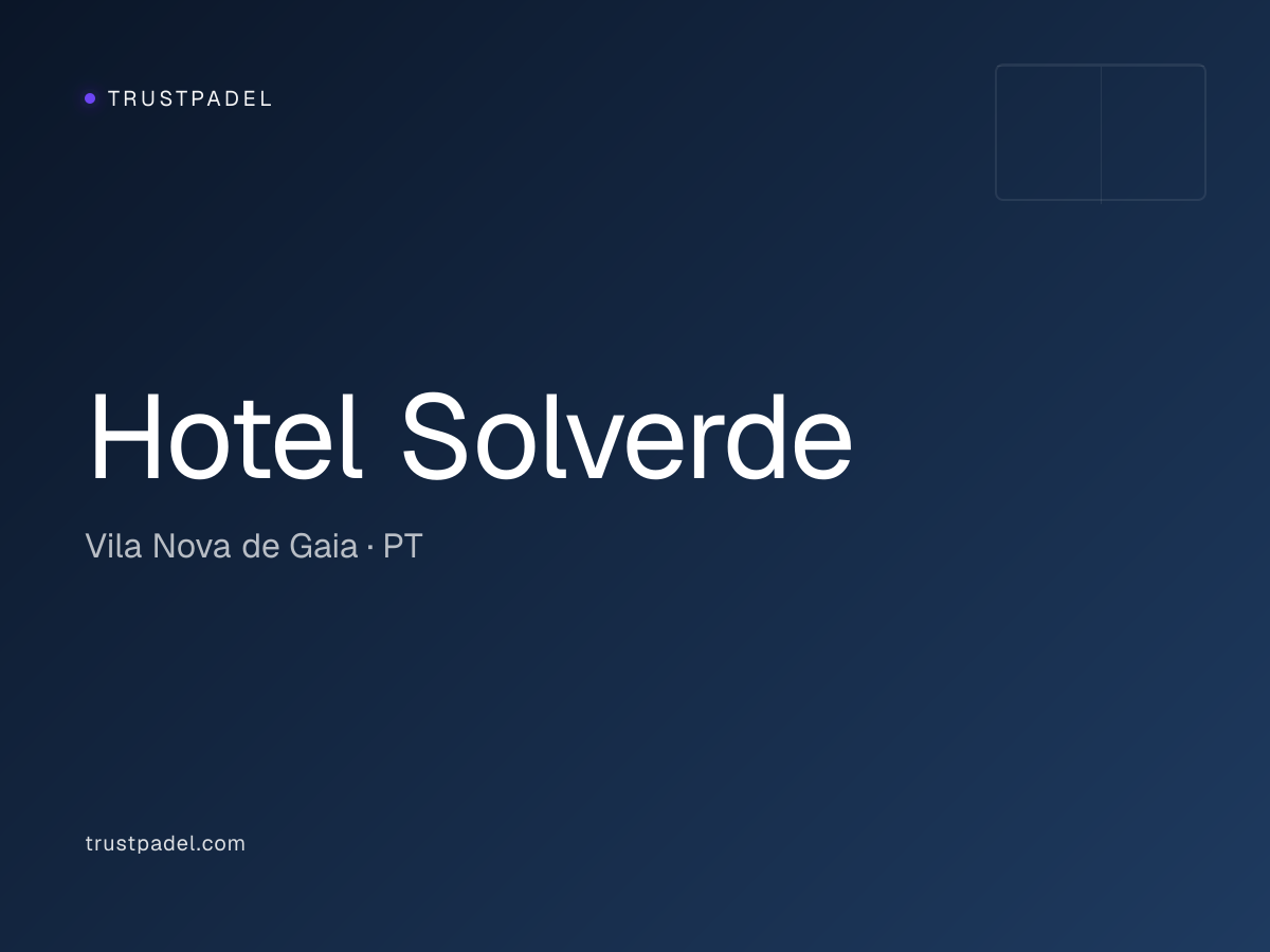 Hotel Solverde padel club