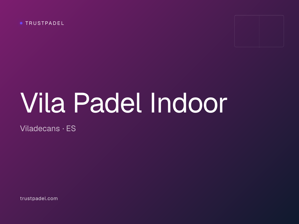 Vila Padel Indoor padel club