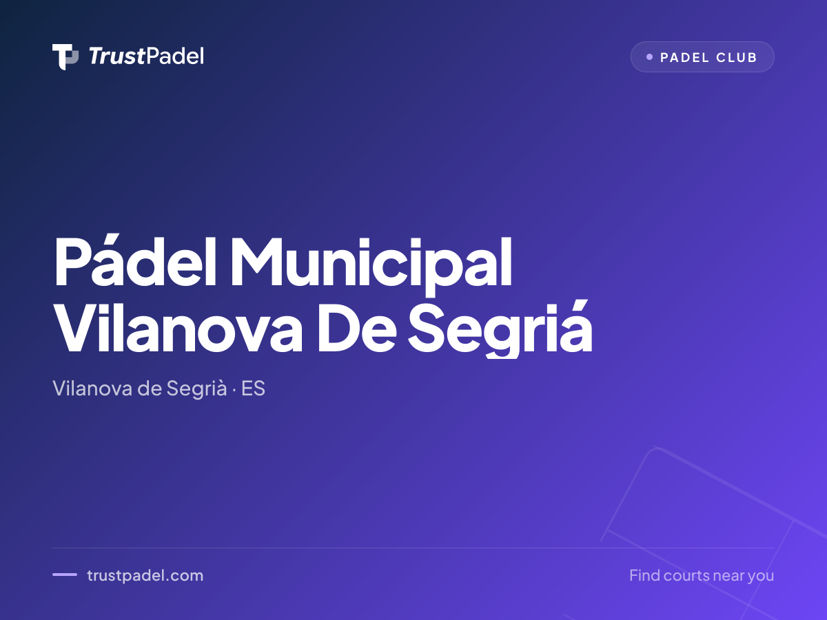 Pádel Municipal Vilanova De Segriá padel club