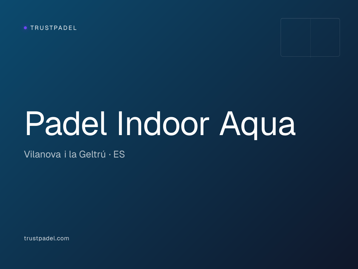 Padel Indoor Aqua padel club