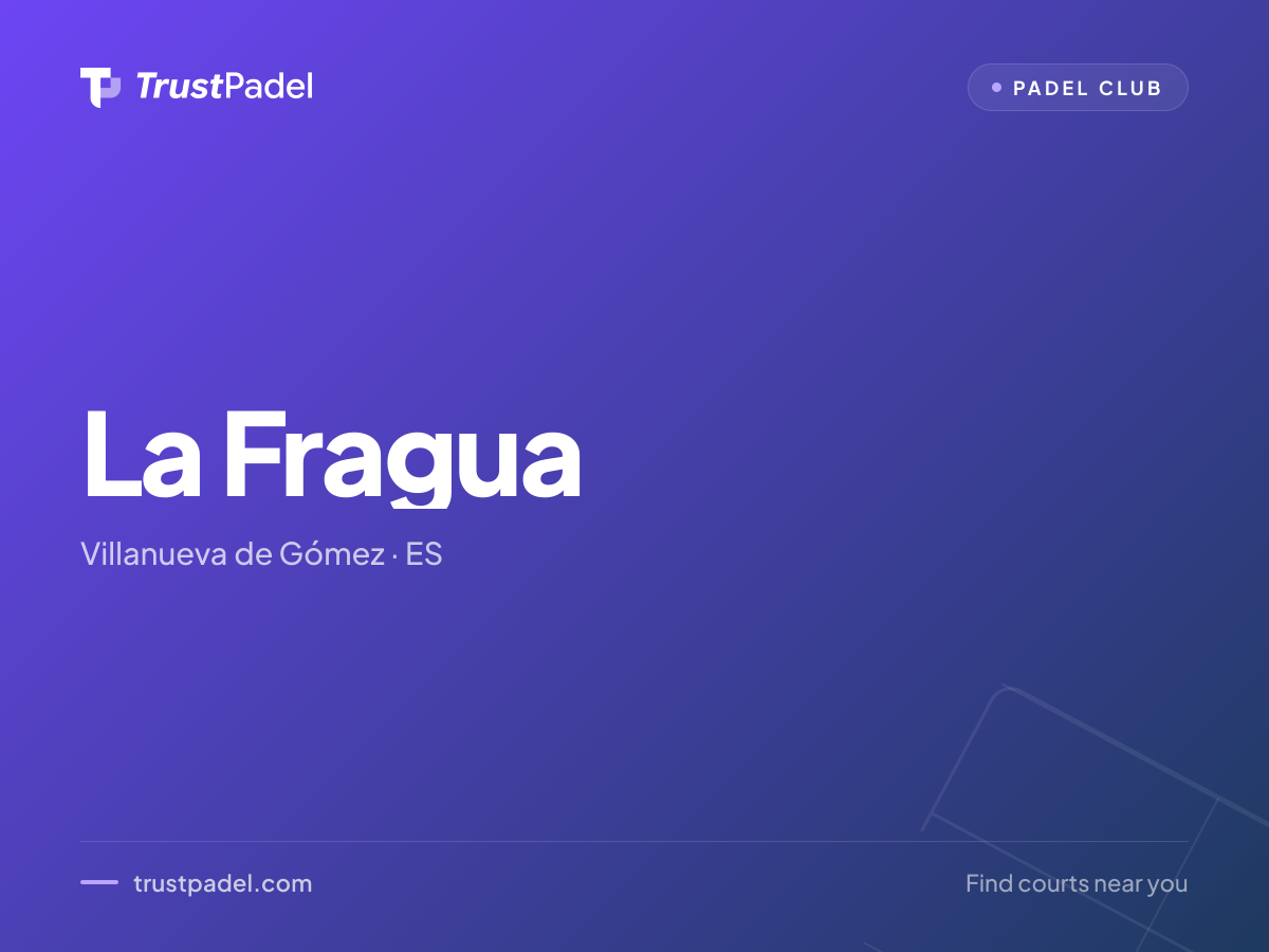La Fragua padel club
