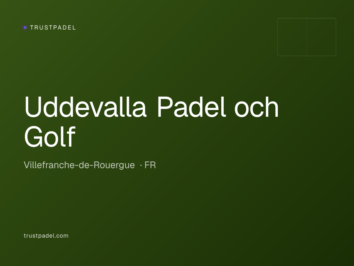 Uddevalla Padel och Golf padel club