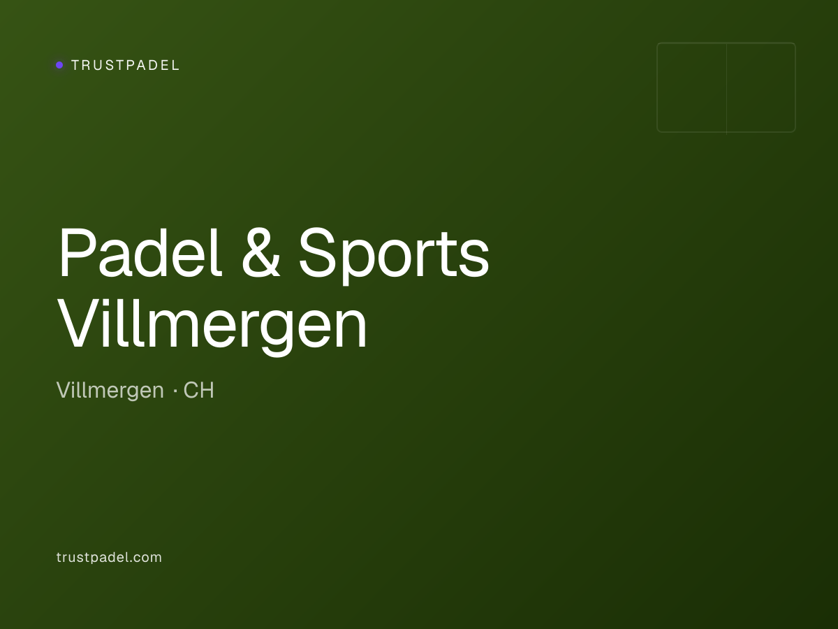Padel & Sports Villmergen padel club